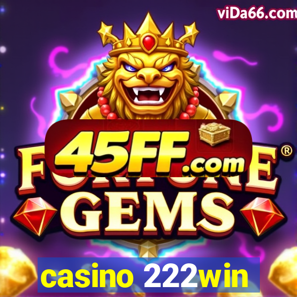 casino 222win